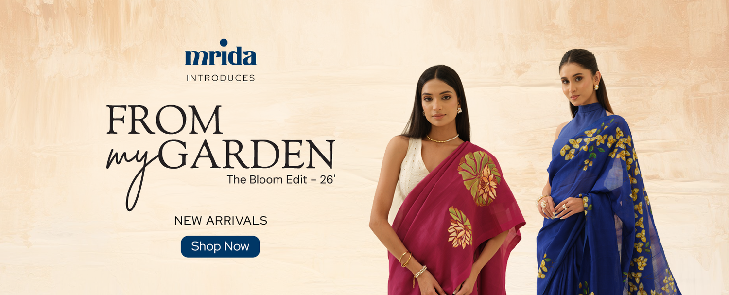 From My Garden - The Bloom Edit: Handloom Sarees Inspired by the Beauty of Monsoon